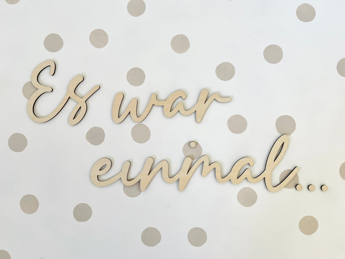 Schriftzug aus Holz „es war einmal…“